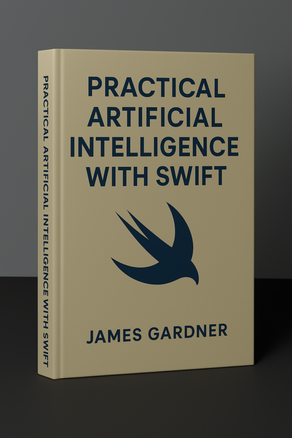 Practical Artificial Intelligence with Swift